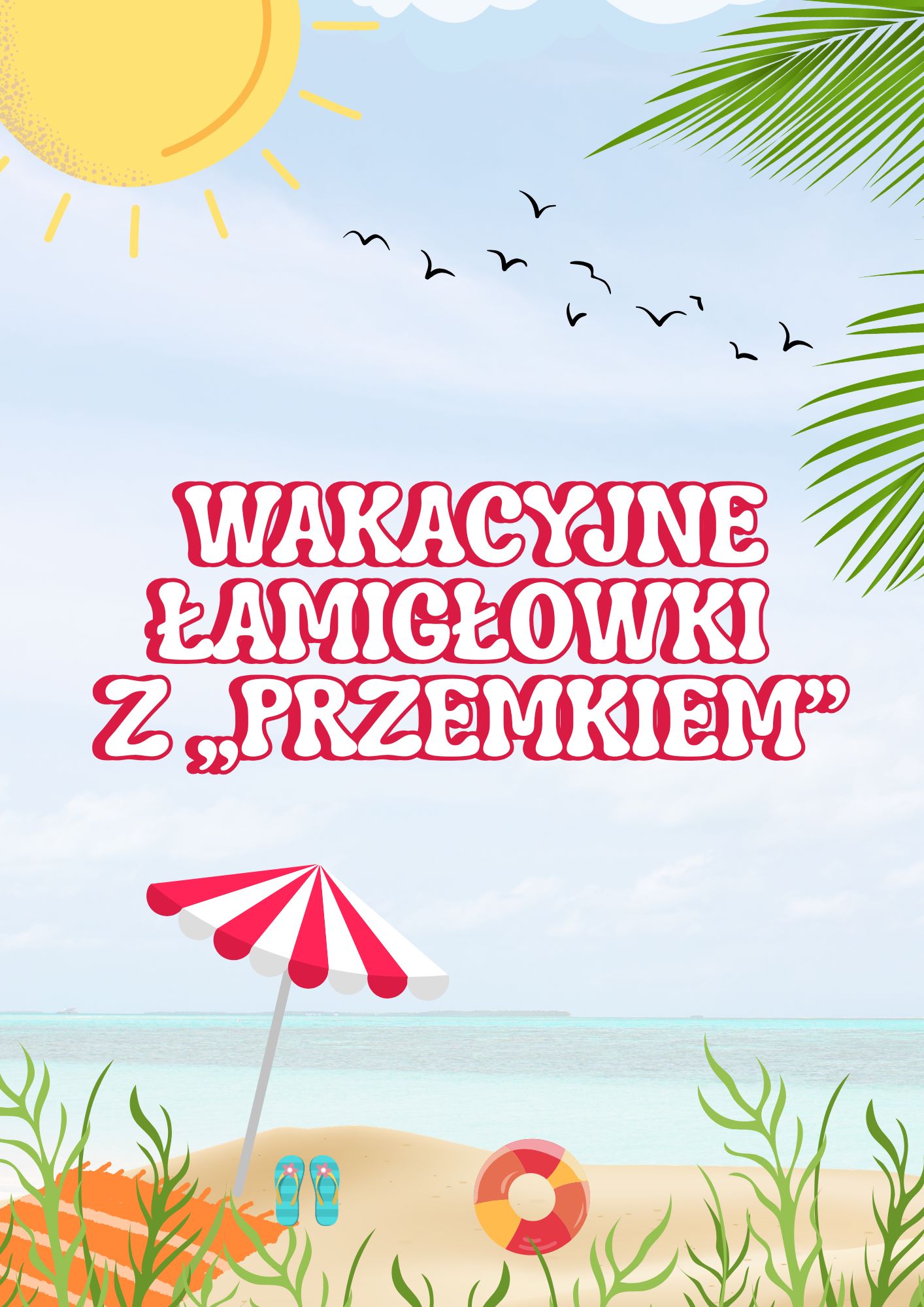 Wakacyjne łamigłówki z „Przemkiem”
